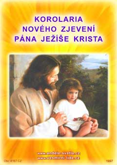  KOROLARIA NOV�HO ZJEVEN� P�NA JE�͊E KRISTA 